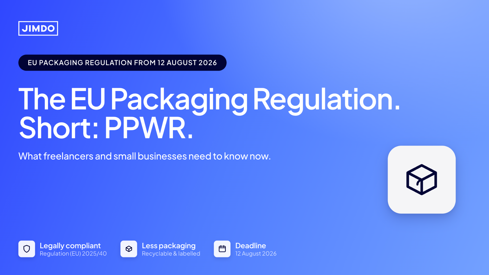 EU Packaging Regulation 2026: PPWR for small businesses and the self-employed