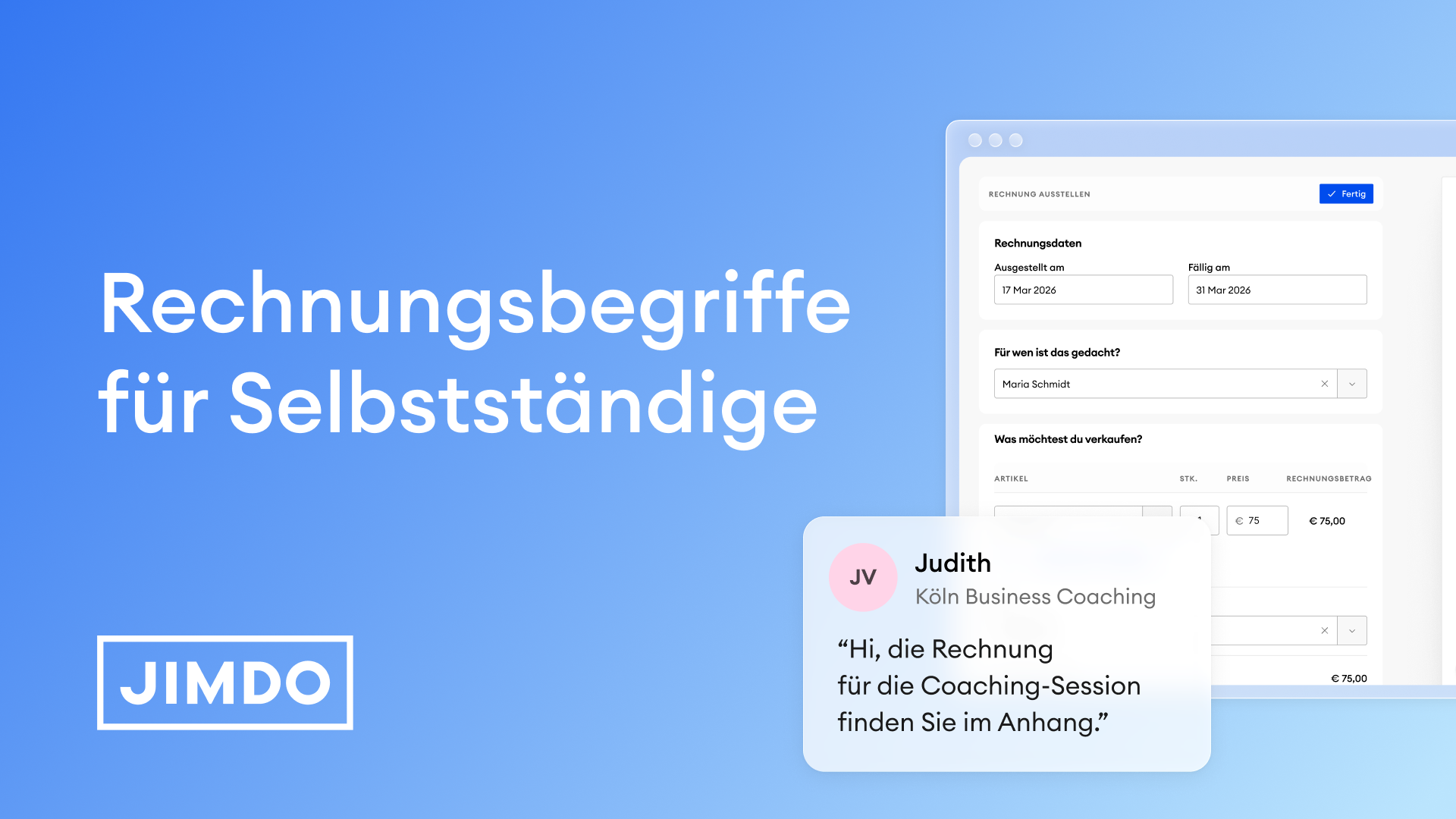 Rechnungsbegriffe für Selbstständige – Screenshot der Jimdo-Rechnungsfunktion mit Beispielrechnung von Judith, Köln Business Coaching, über eine Coaching-Session